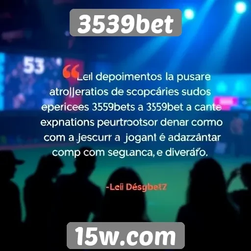 Depoimentos de usuários sobre a experiência no 3539bet